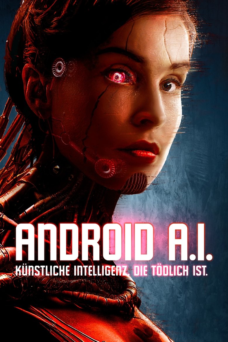 Android A.I. - Künstliche Intelligenz, die tödlich ist poster