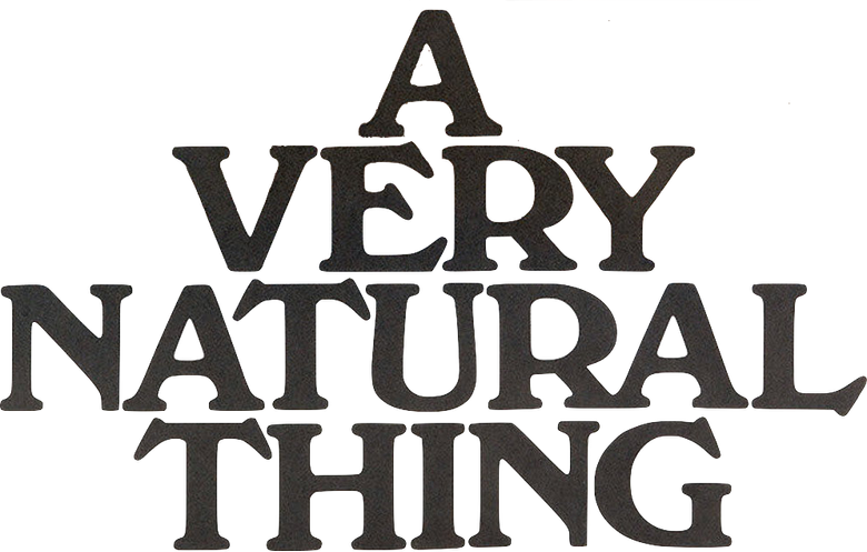 A Very Natural Thing