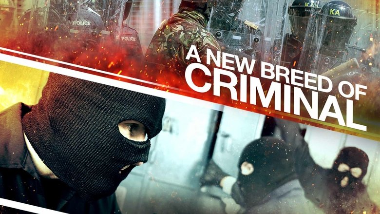 A New Breed of Criminal en streaming