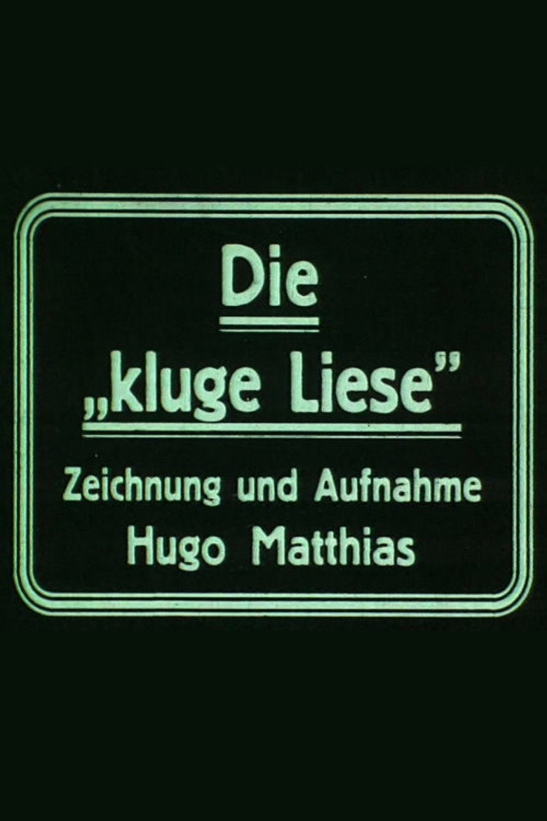 Die »kluge Liese«
