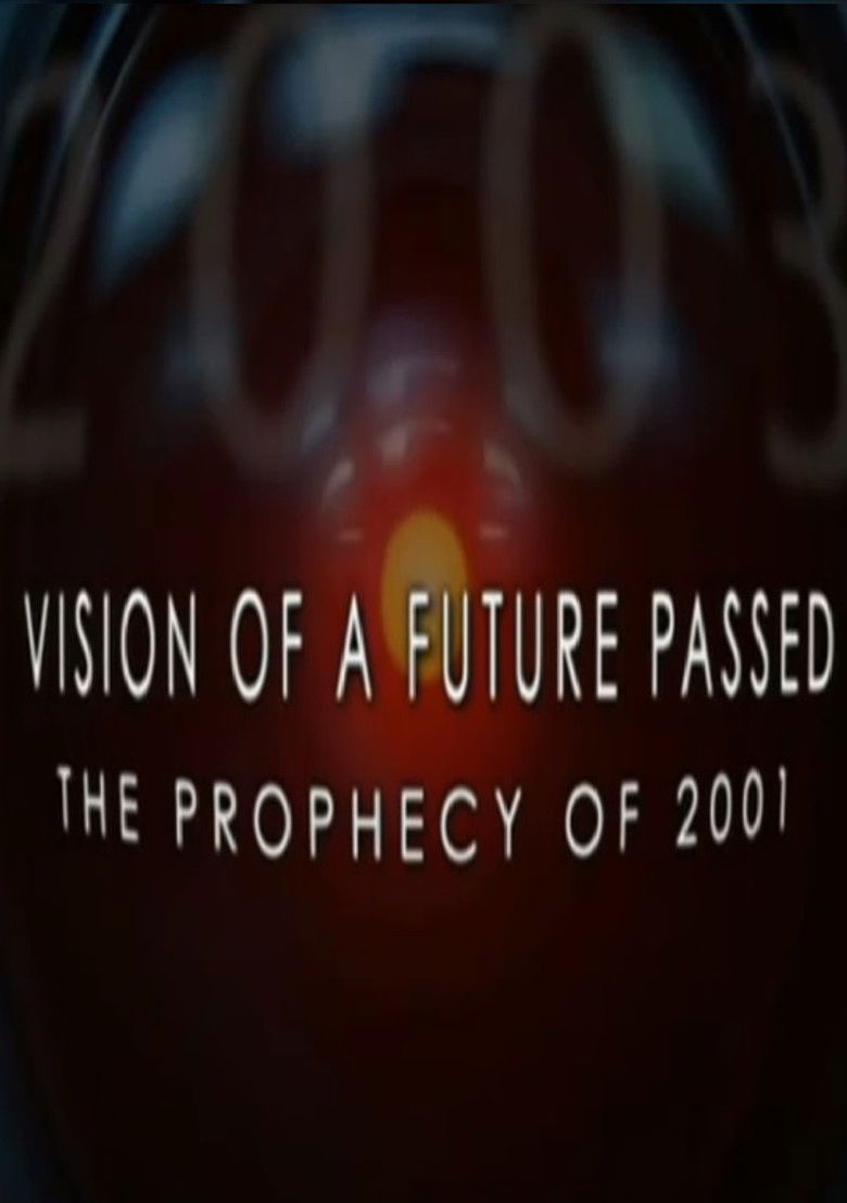 Imatge de Vision of a Future Passed: The Prophecy of 2001
