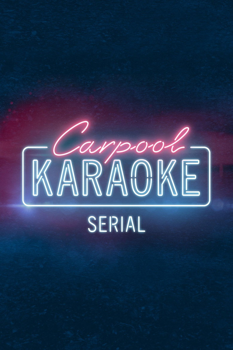 Plakat serialu Carpool Karaoke: serial (2017–2023)