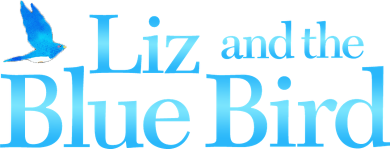 Liz and the Blue Bird