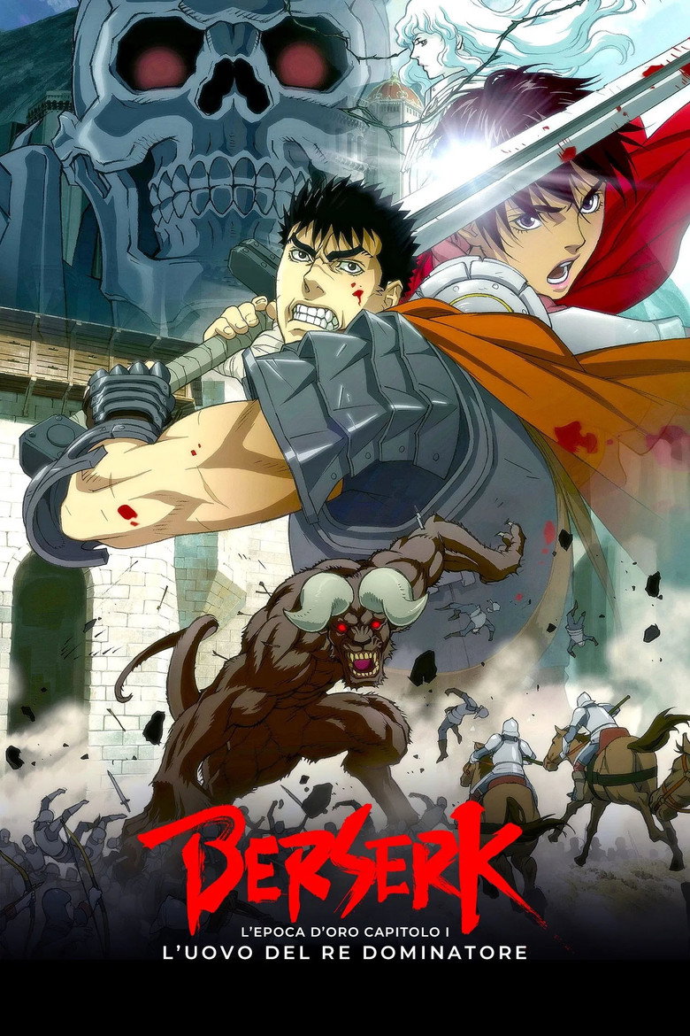 Berserk: L'epoca d'oro - Capitolo I: L'uovo del re dominatore (2012)