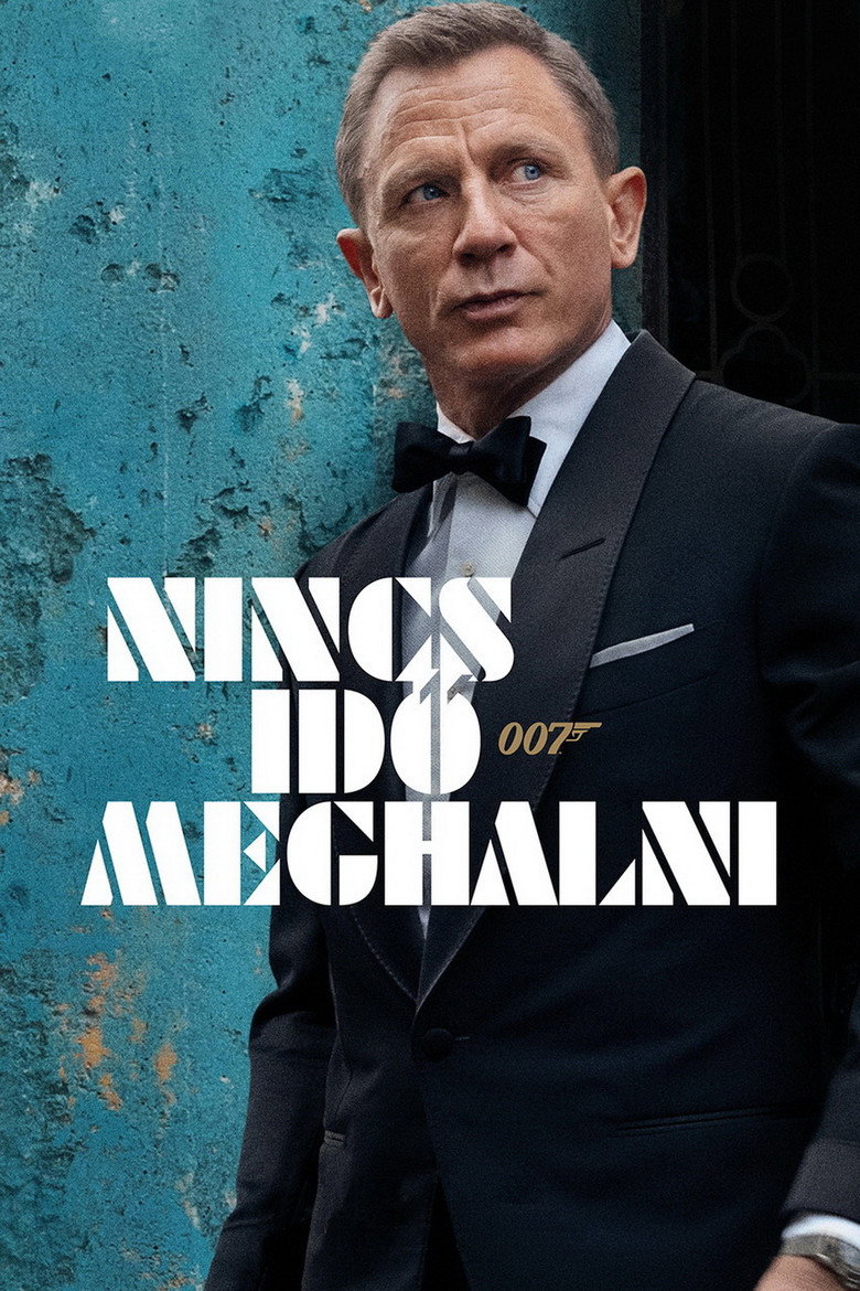 Nincs idő meghalni (2021)