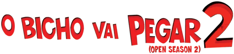 O Bicho Vai Pegar 2