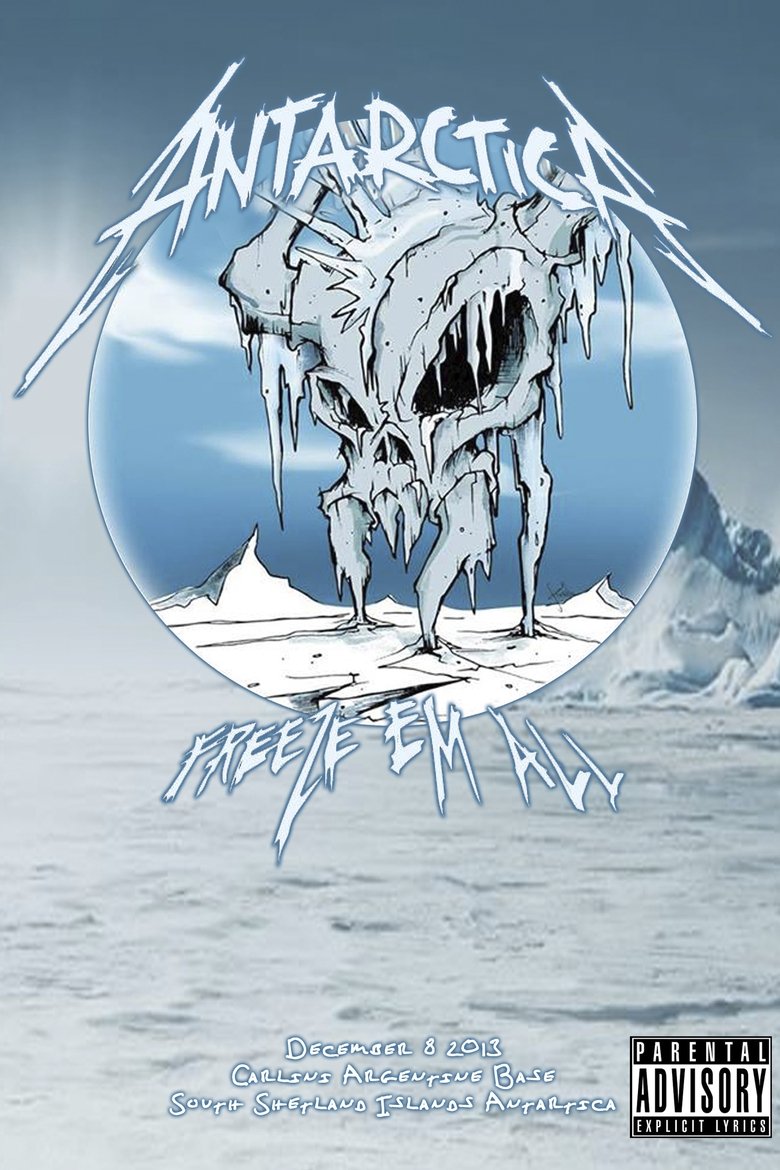 Metallica: Freeze 'Em All - Live in Antarctica main poster