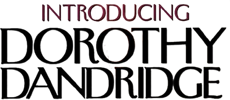 Introducing Dorothy Dandridge