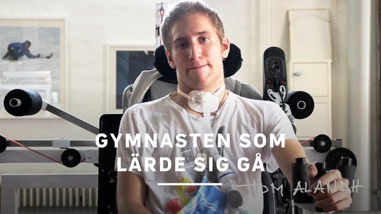 Gymnasten som lärde sig gå (2014)