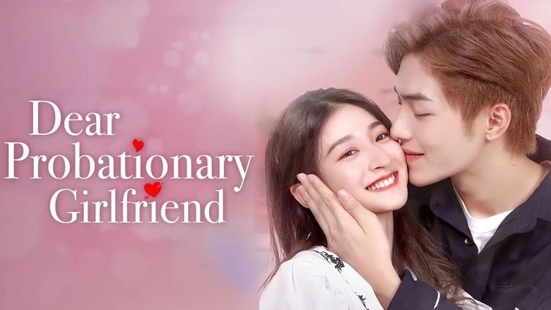 Nonton Dear Probationary Girlfriend (2022) Sub Indo - Filmapik