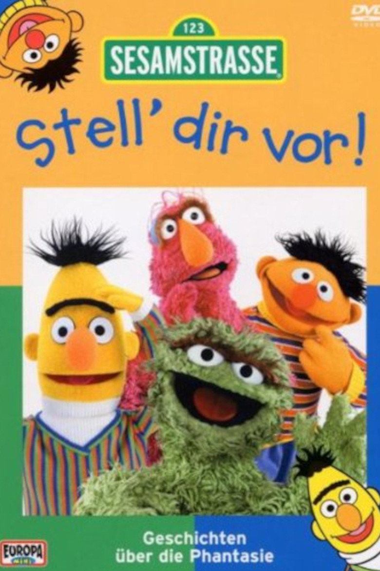 Sesamstraße - Stell dir vor!