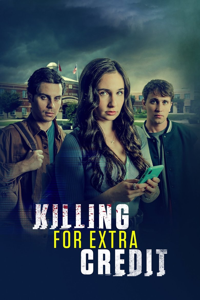 Killing for Extra Credit main poster