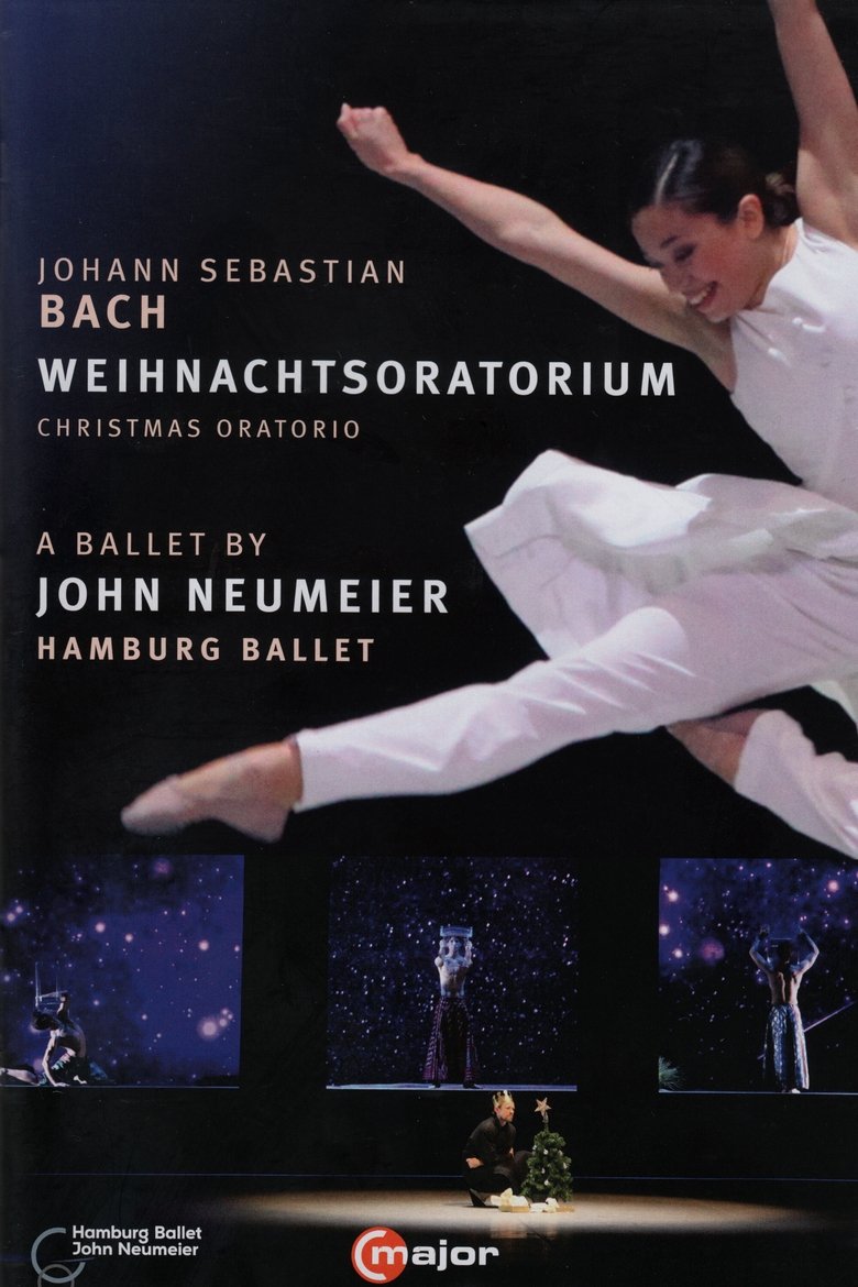 J.S. Bach - Christmas Oratorio - A Ballet by John Neumeier main poster