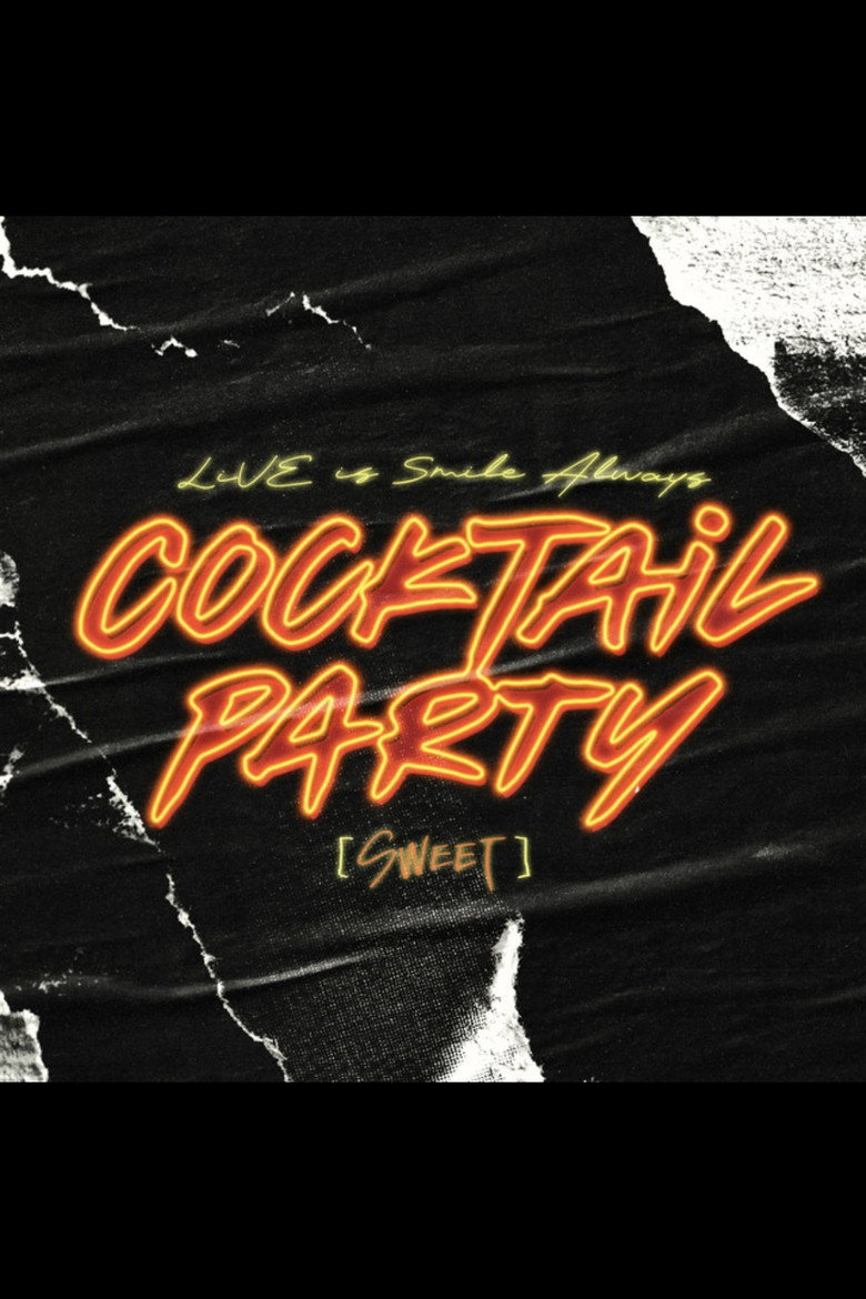 Imatge de LiVE is Smile Always ~COCKTAiL PARTY~ [SWEET]