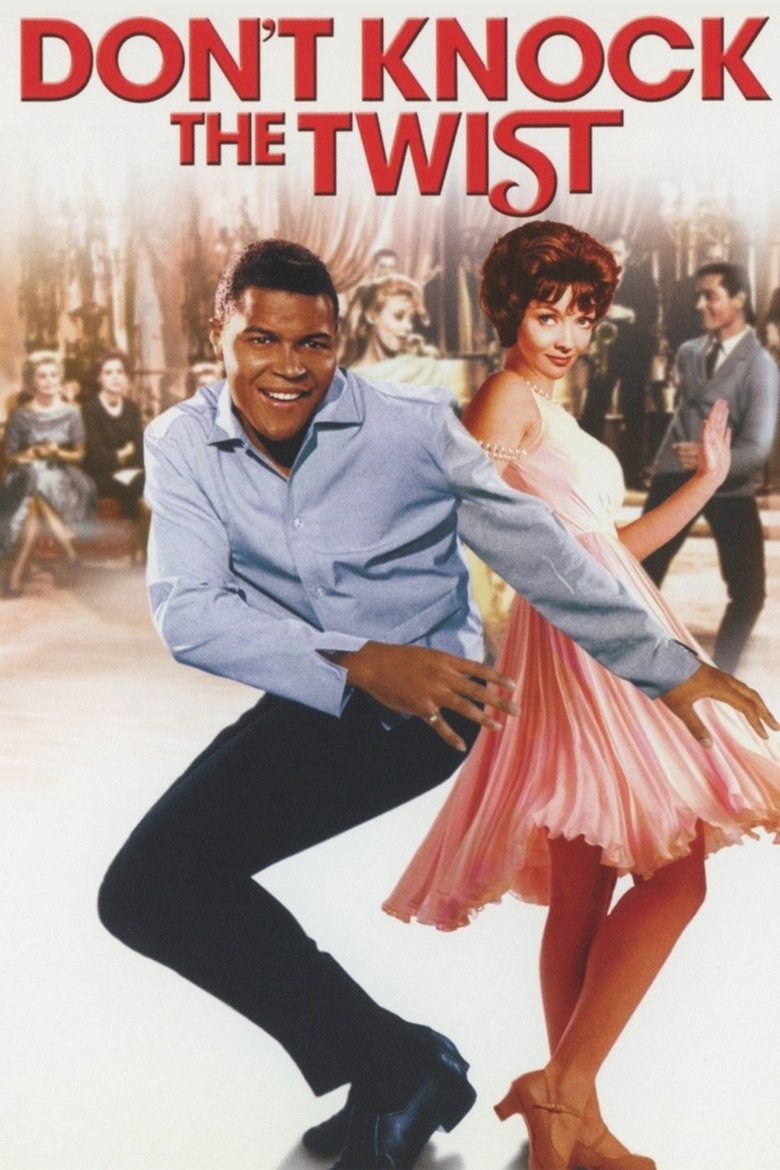 Don't Knock the Twist main poster