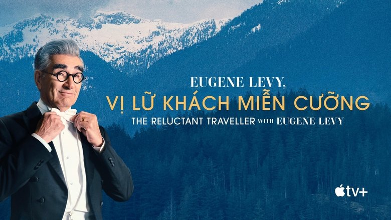 The Reluctant Traveler with Eugene Levy (2023)