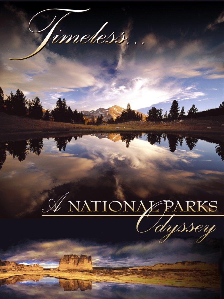 Timeless... A National Parks Odyssey main poster