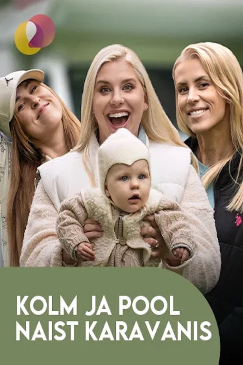 Official poster for Kolm ja pool naist karavanis