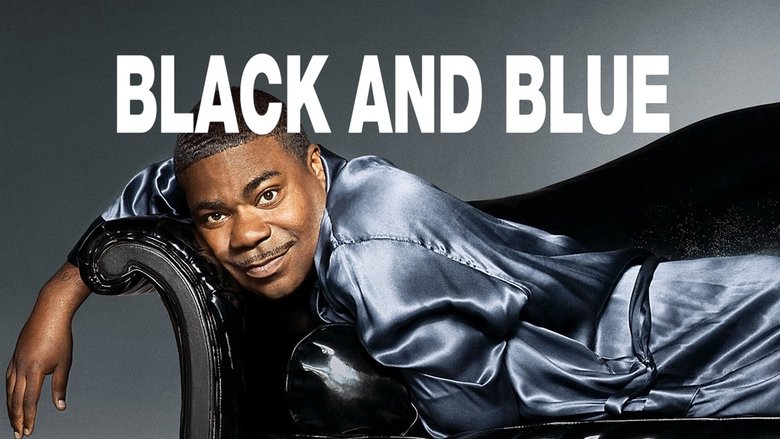 Tracy Morgan: Black & Blue (2010)