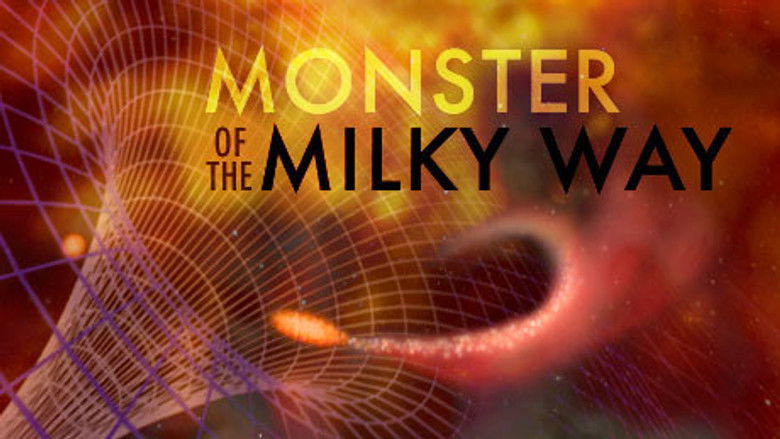 Monster of the Milky Way