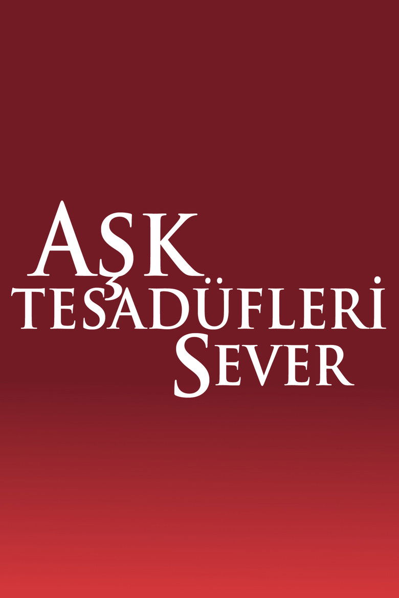 Aşk Tesadüfleri Sever Koleksiyonu backdrop image