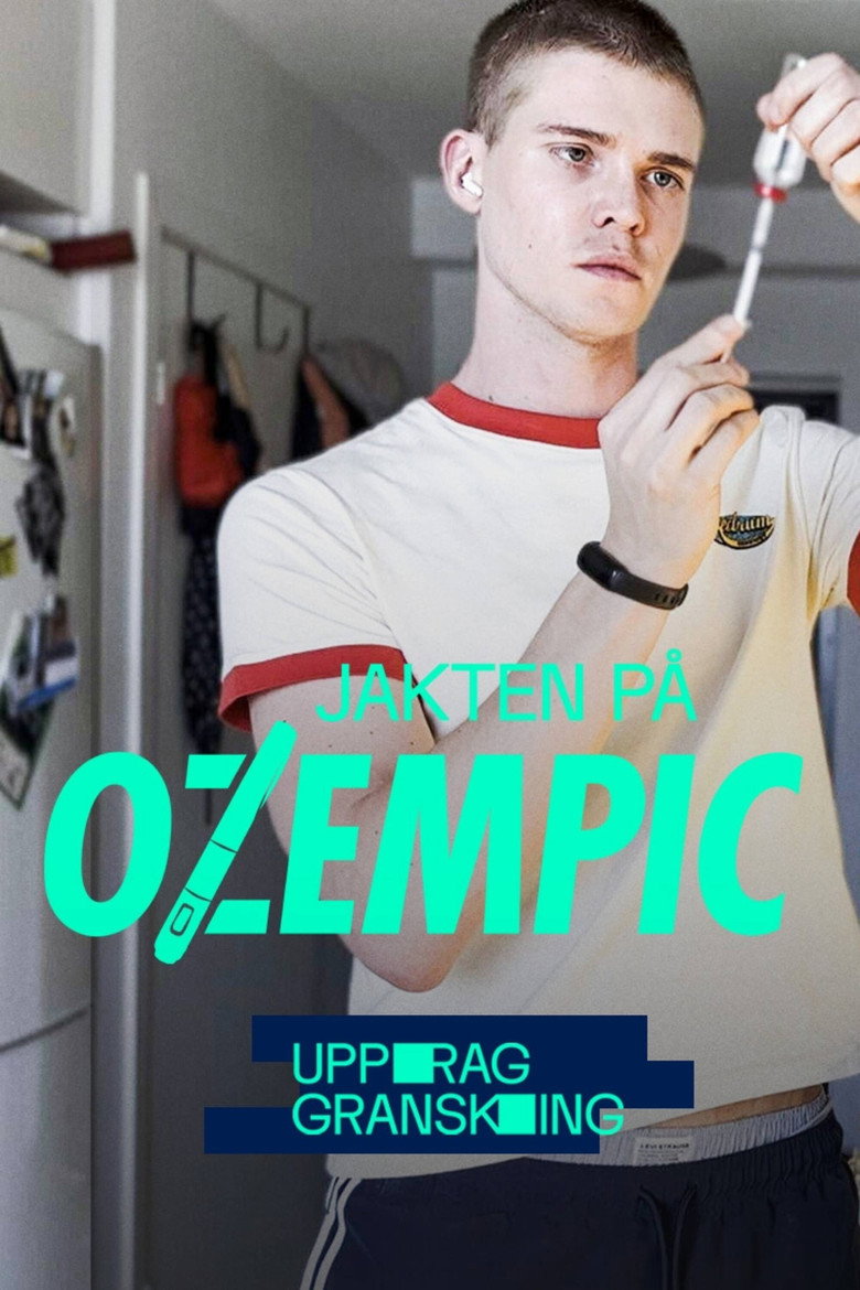 Official poster for Uppdrag granskning: Jakten på Ozempic