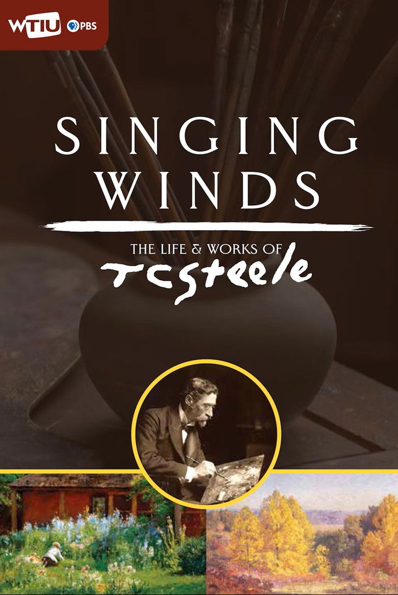 Singing Winds:The Life and Works of T.C. Steele (2021)