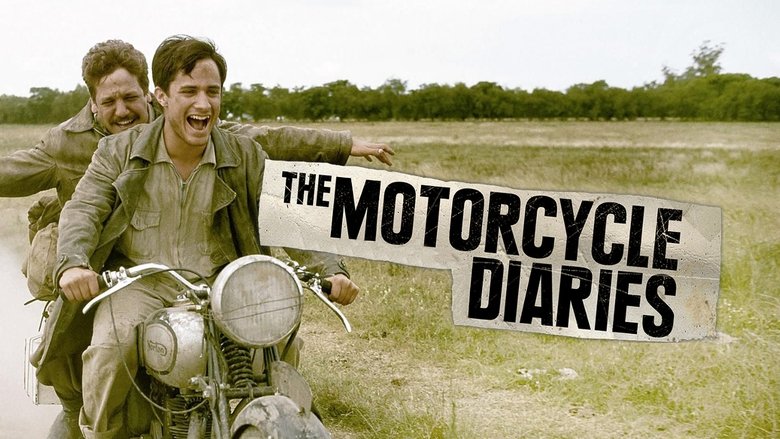 The Motorcycle Diaries (2004)