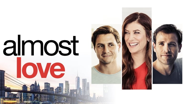 Almost Love (2019) türkçe dublaj izle