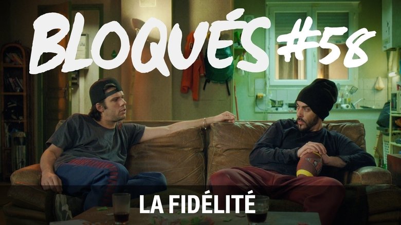 Still image for Blocked season 1 episode 58: La Fidélité