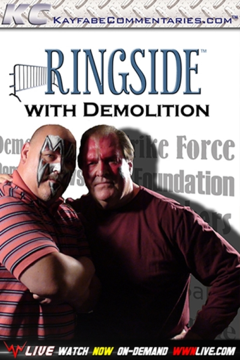 Ringside with Demolition background