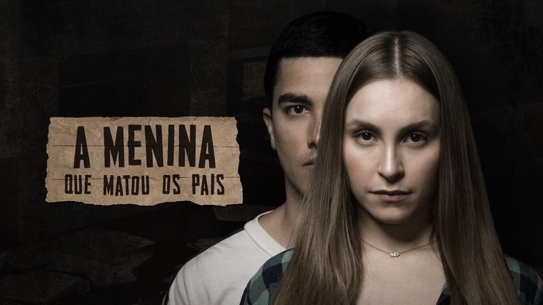 The Girl Who Killed Her Parents (2021)