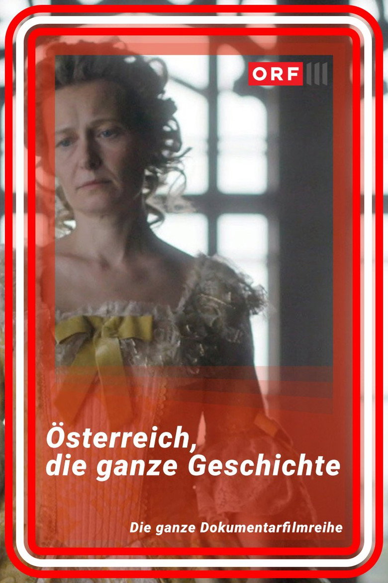 Official poster for Österreich – Die ganze Geschichte