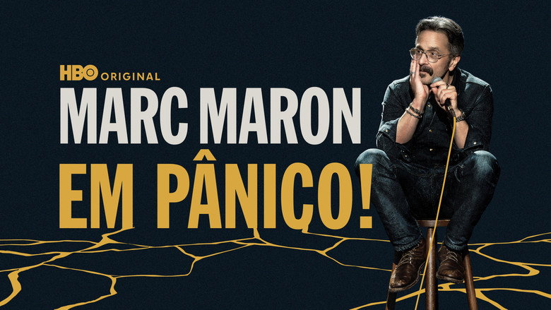 Marc Maron: Em Pânico!