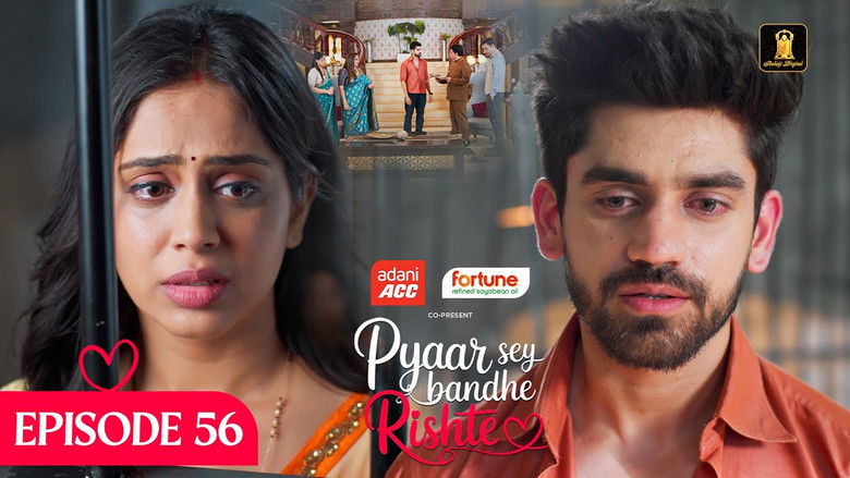 Still image for Pyaar Sey Bandhe Rishte season 1 episode 56: Episode 56