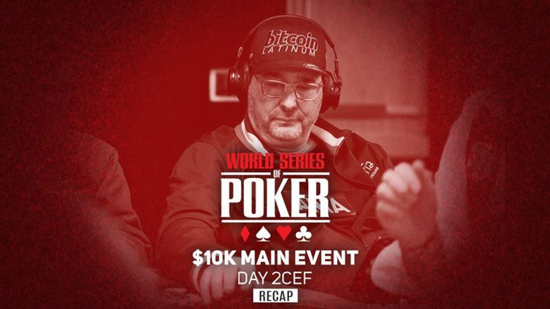 WSOP 2021 Main Event Day 2CEF Recap