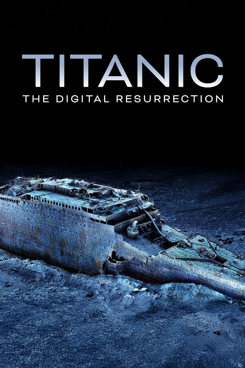 Titanic: The Digital Resurrection main poster