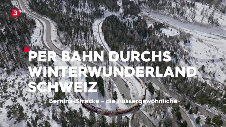 Still image for Winterwunderland Schweiz per Bahn season 1 episode 3: Episode 3