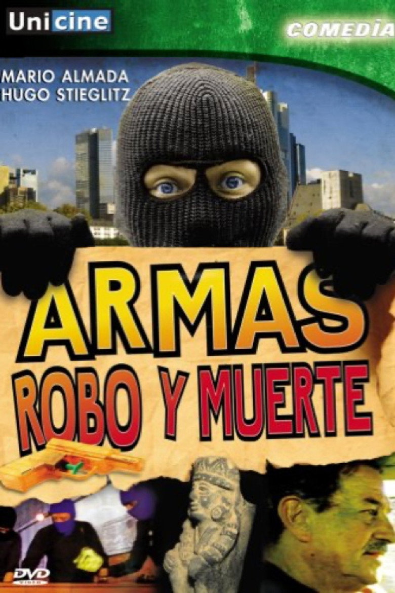 Armas, robo y muerte (1991) poster