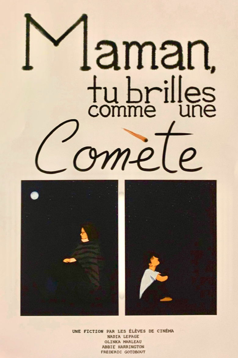 Imatge de Maman, tu brilles comme une comète