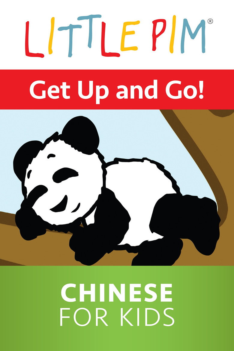 Little Pim: Get Up and Go! - Chinese for Kids