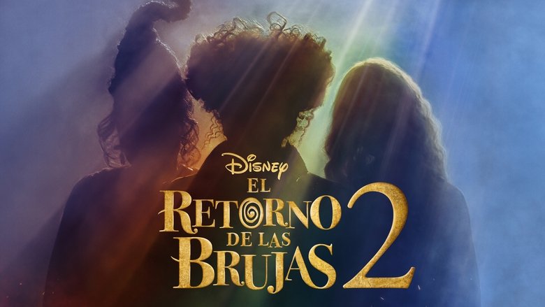 El retorno de las brujas 2 (2022)