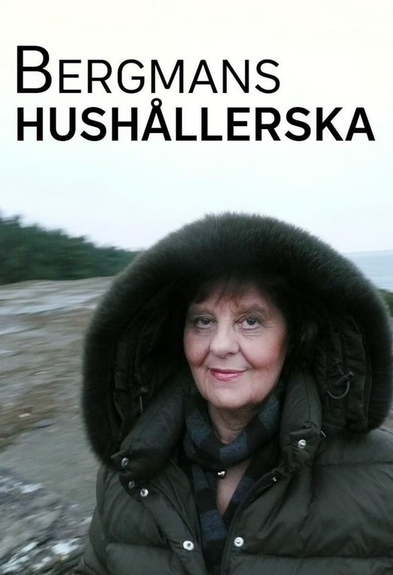Bergmans Hushållerska (2009)