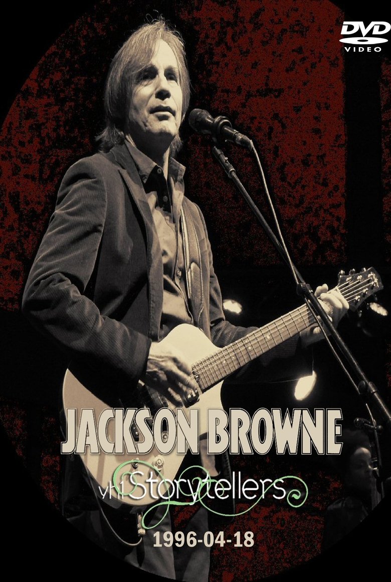 Jackson Browne: VH-1 Storytellers main poster