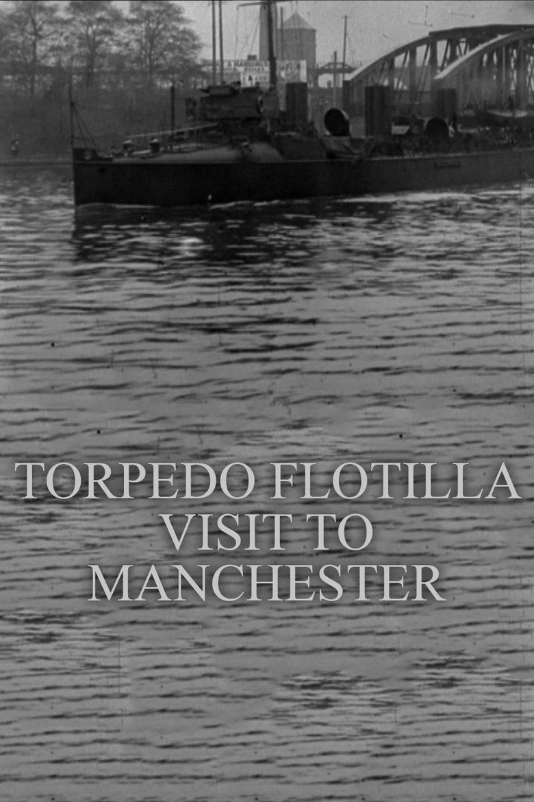 Torpedo Flotilla Visit to Manchester (1901) poster