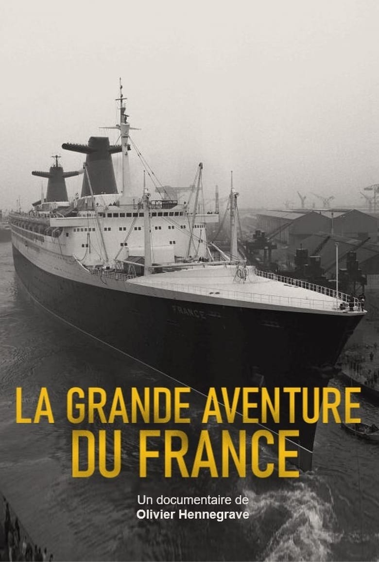 La grande aventure du France (2020)