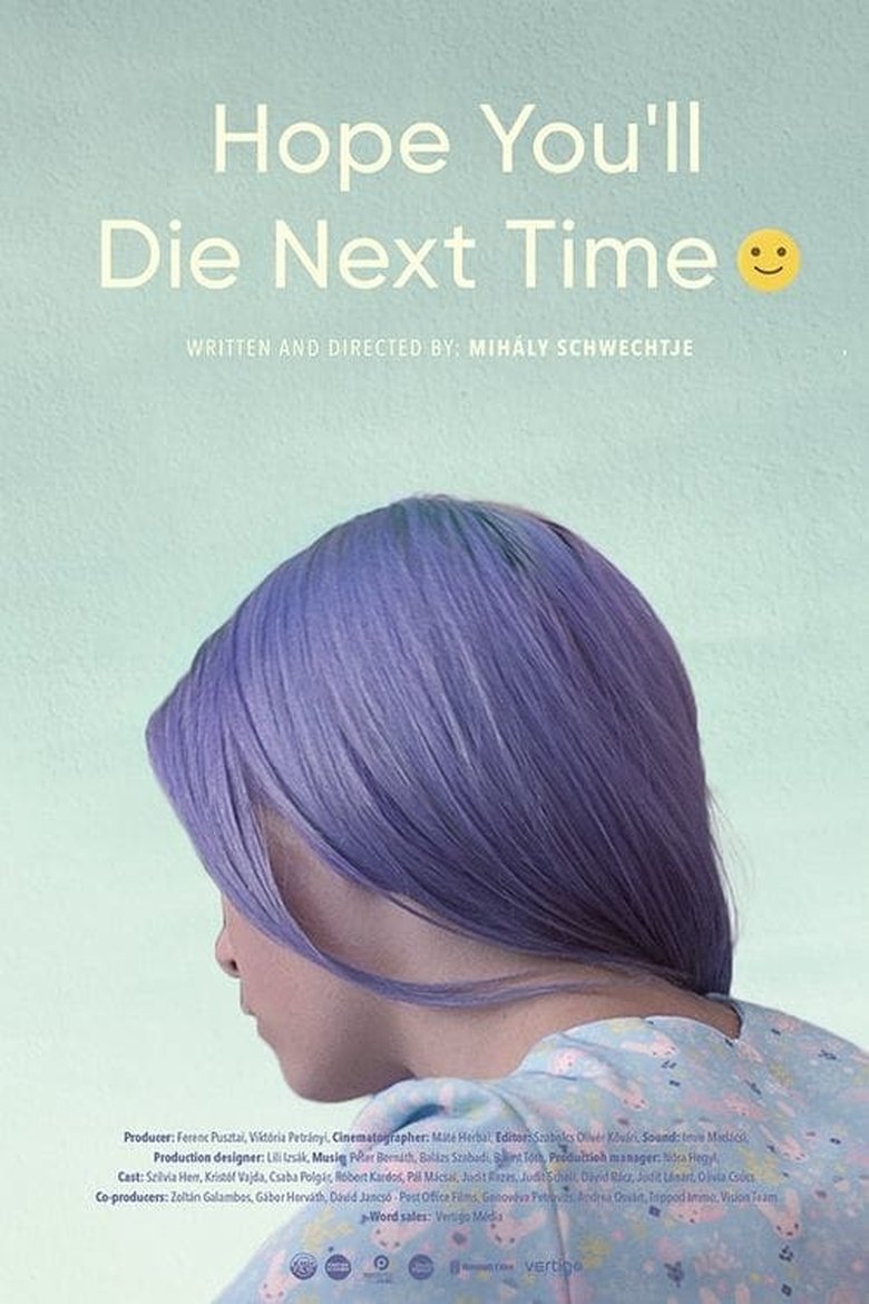 Hope You Die Next Time :-) main poster