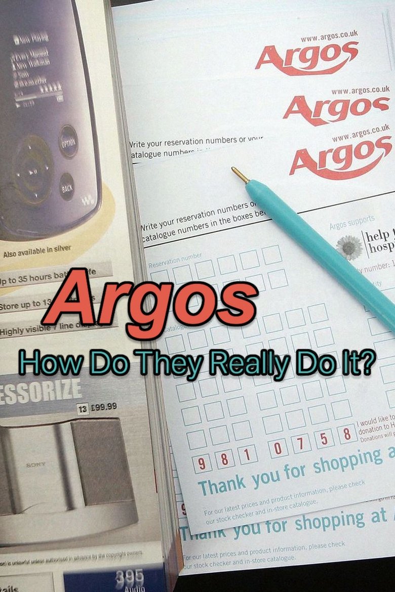 Argos: How Do They Really Do It? main poster