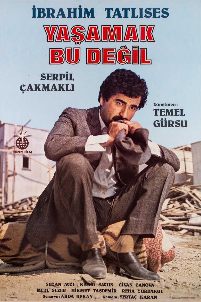 Yaşamak Bu Değil main poster