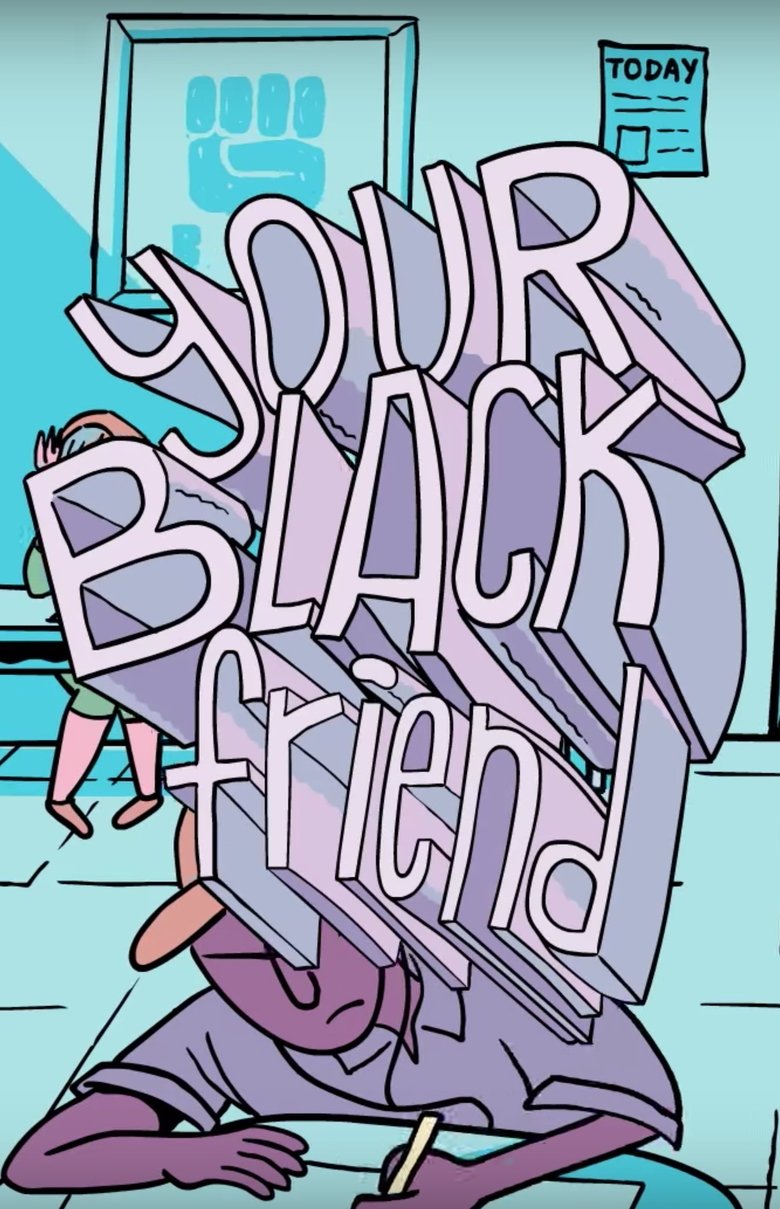 Your Black Friend main poster